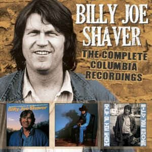 Shaver ,Billie Joe - Complete Columbia Recordings